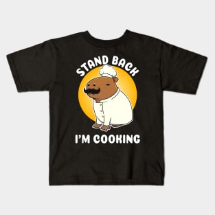 Stand Back I'm Cooking Capybara Chef Cartoon Kids T-Shirt